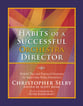 Habits of a Successful Orchestra Director book cover